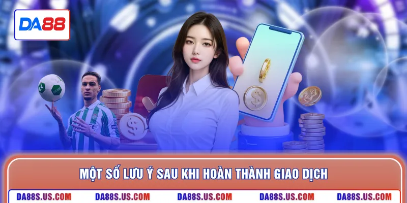 Những yêu cầu cần nắm rõ trước khi thanh toán